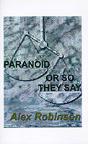 Paranoid, Or So They Say - Preview