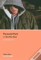 Paranoid Park De Gus Van Sant