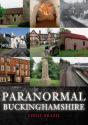 Paranormal Buckinghamshire - Preview