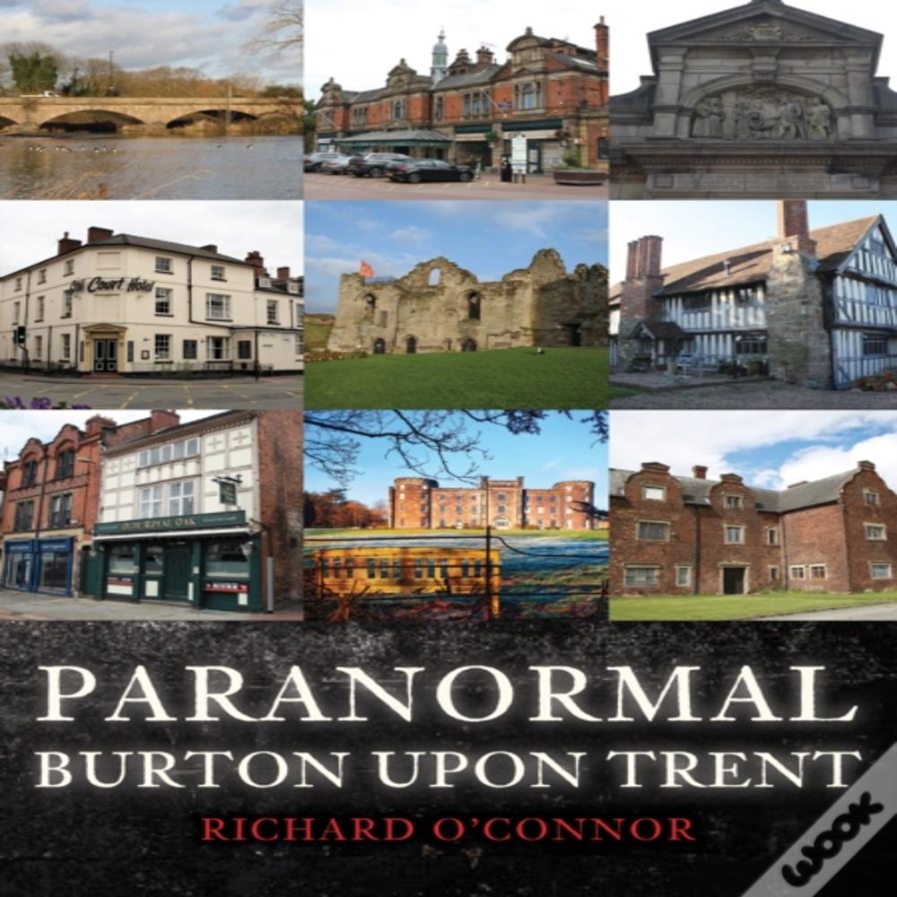 Paranormal Burton Upon Trent