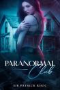 Paranormal Club - Preview
