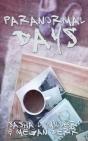 Paranormal Days - Preview