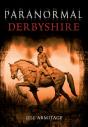 Paranormal Derbyshire - Preview
