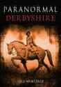 Paranormal Derbyshire - Preview