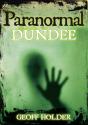 Paranormal Dundee - Preview