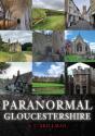 Paranormal Gloucestershire - Preview