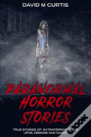 Paranormal Horror Stories