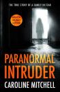 Paranormal Intruder - Preview