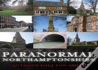 Paranormal Northamptonshire