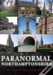 Paranormal Northamptonshire