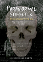 Paranormal Suffolk - Preview