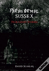 Paranormal Sussex