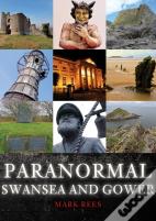 Paranormal Swansea And Gower