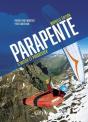 Parapente ; S'Initier Et Progresser (3e Édition) - Preview