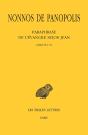 Paraphrase De L'Evangile Selon Jean. Tome I : Chants I À Vi - Preview