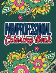 Paraprofessional Coloring Book