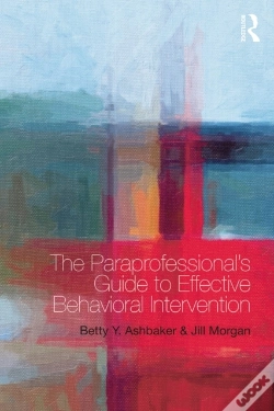 Capa do artigo Paraprofessional'S Guide To Effective Behavioral Intervention