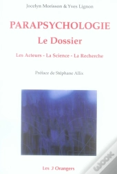 Parapsychologie Le Dossier