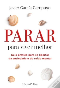 Capa do artigo Parar Para Viver Melhor