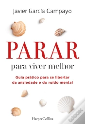 Capa do artigo Parar Para Viver Melhor