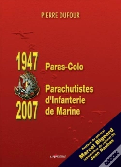 Capa do artigo Paras-Colo, 1947 ; Parachutistes D'Infanterie De Marine, 2007
