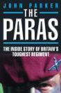 Paras - The Inside Story Of Britain'S Toughest Regiment - Preview