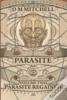 Parasite Book Two; Parasite Regained