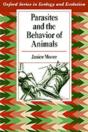 Parasites And The Behavior Of Animals - Preview