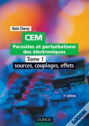 Capa do artigo Parasites Et Perturbations Des Électroniques Tome 1 ; Sources Couplages Effets