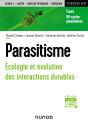 Parasitisme : Écologie Et Évolution Des Interactions Durables - Preview