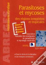Parasitoses Et Mycoses (2e Édition)