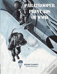 Paratrooper Print Ads Of Wwii