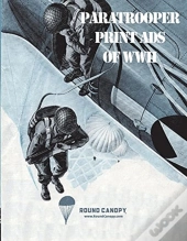 Paratrooper Print Ads Of Wwii