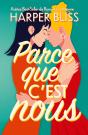 Parce Que C Est Nous - Preview