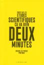 Parce Que Les Etudes Scientifiques Ca Va Bien Deux Minutes - Preview