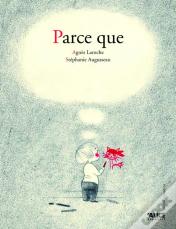Parce Que...