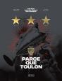 Parce Que Toulon : Retour Sur Un Triplé Historique - Preview