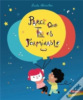 Parce Que Tu Es Formidable