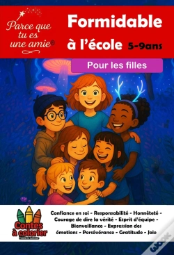 Capa do artigo Parce Que Tu Es Une Amie Formidable À L'École ; Pour Les Filles
