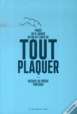 Capa do artigo Parce Qu'Il Arrive Qu'On Ait Envie De Tout Plaquer
