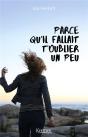 Parce Qu'Il Fallait T'Oublier Un Peu - Preview
