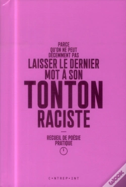 Capa do artigo Parce Qu'On Ne Peut Decemment Pas Laisser Le Dernier Mot A Son Tonton Raciste