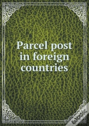 Capa do artigo Parcel Post In Foreign Countries
