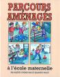 Parcours Amenagés À L'École Maternelle - Preview