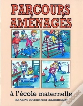 Parcours Amenagés À L'École Maternelle