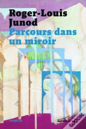 Capa do artigo Parcours Dans Un Miroir