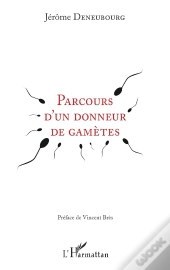 Parcours D'Un Donneur De Gamètes