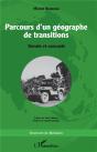 Parcours D'Un Géographe De Transitions : Terrain Et Concepts - Preview