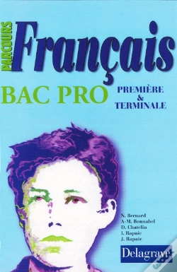 Capa do artigo Parcours Français ; Bac Pro 1ère Et Terminale ; Élève