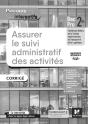 Parcours Interactifs : Assurer Le Suivi Administratif Des Activités ; 2de Bac Pro ; Corrigé - Preview